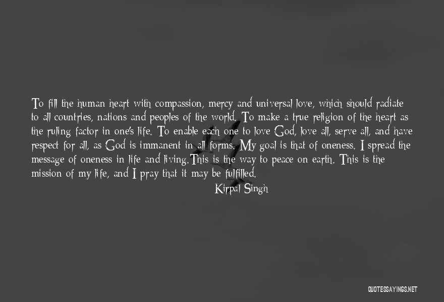 Living Life For God Quotes By Kirpal Singh