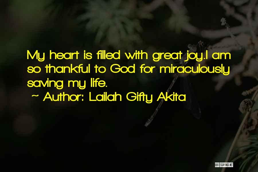 Living Life For God Quotes By Lailah Gifty Akita