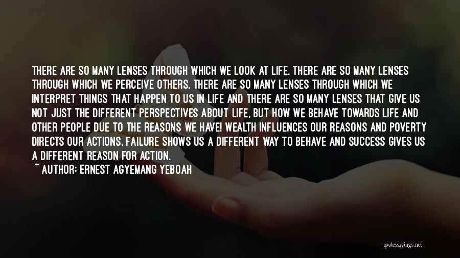 Living Life For Others Quotes By Ernest Agyemang Yeboah