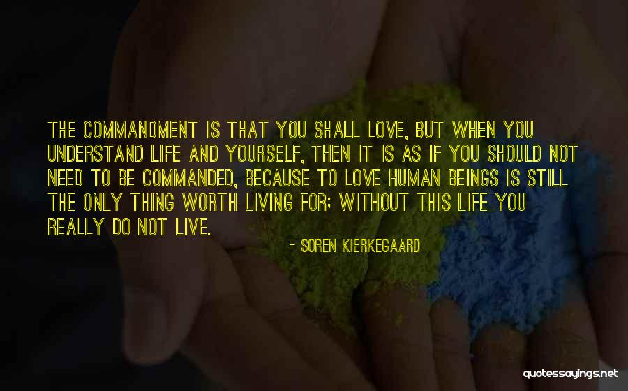 Living Life For You Quotes By Soren Kierkegaard