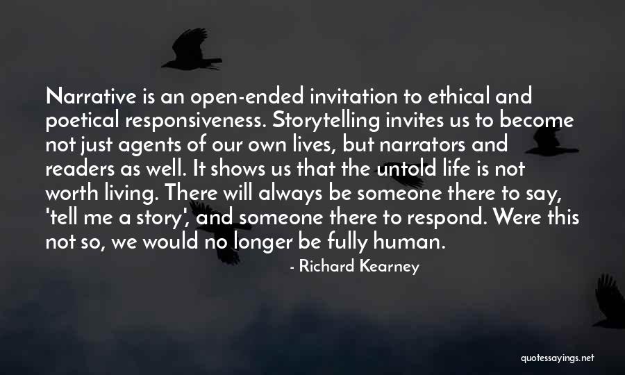 Living Life Fully Quotes By Richard Kearney Living Life Fully Quotes By Richard Kearney