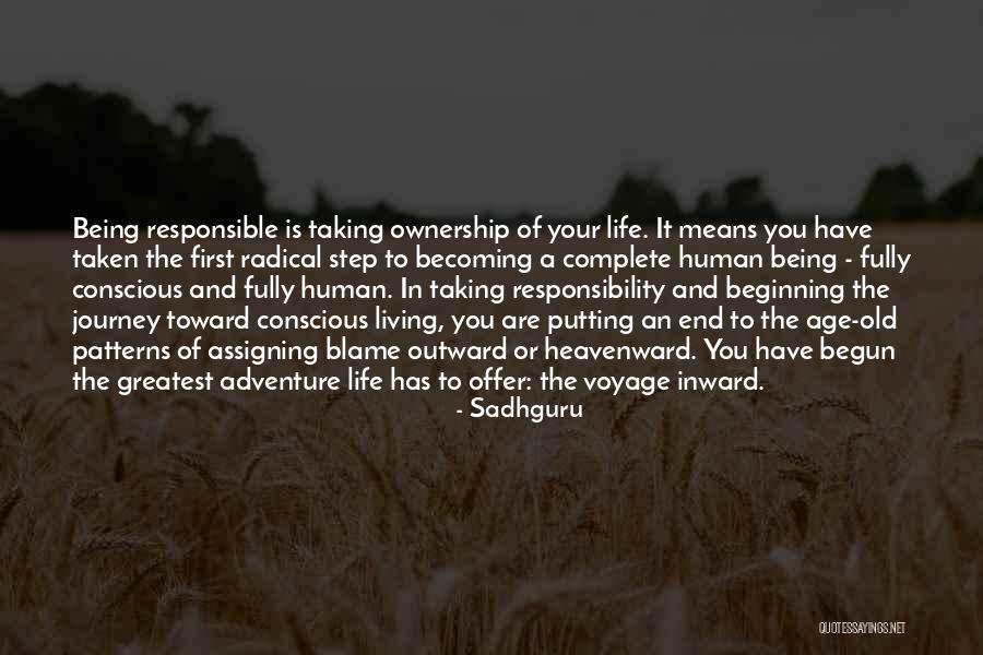 Living Life Fully Quotes By Sadhguru