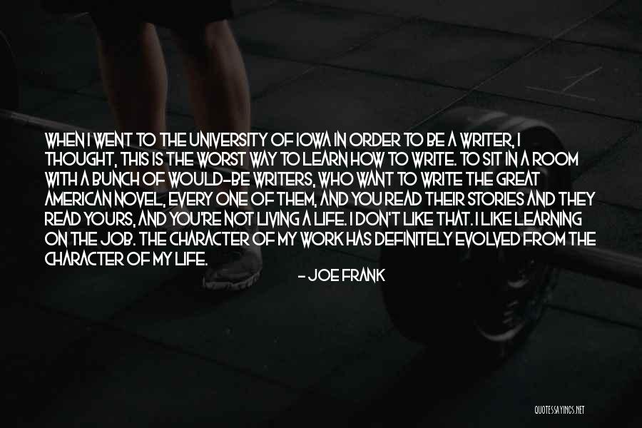 Living Life How You Want To Quotes By Joe Frank