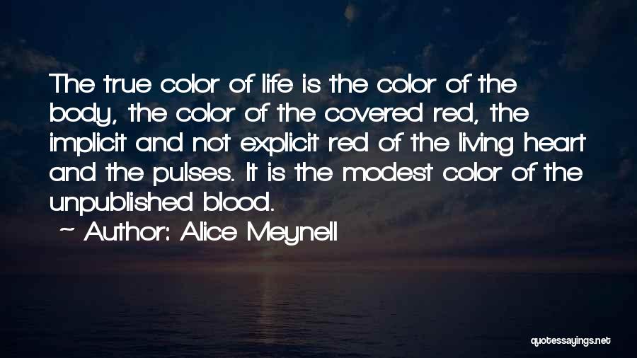 Living Life In Color Quotes By Alice Meynell