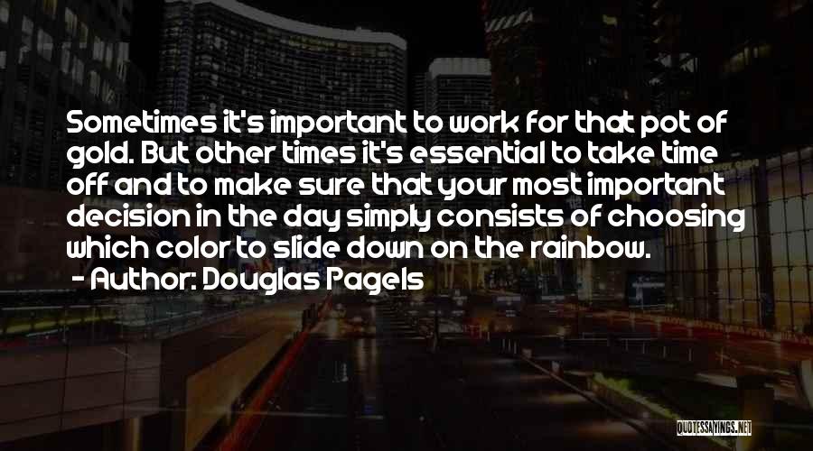 Living Life In Color Quotes By Douglas Pagels