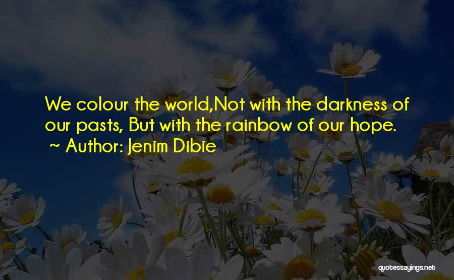 Living Life In Color Quotes By Jenim Dibie