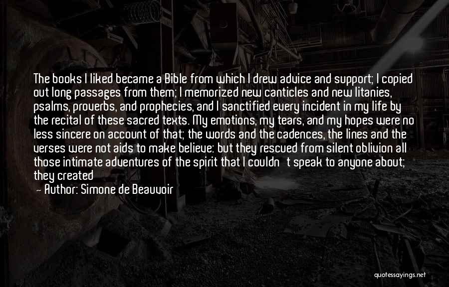 Living Life In The Bible Quotes By Simone De Beauvoir