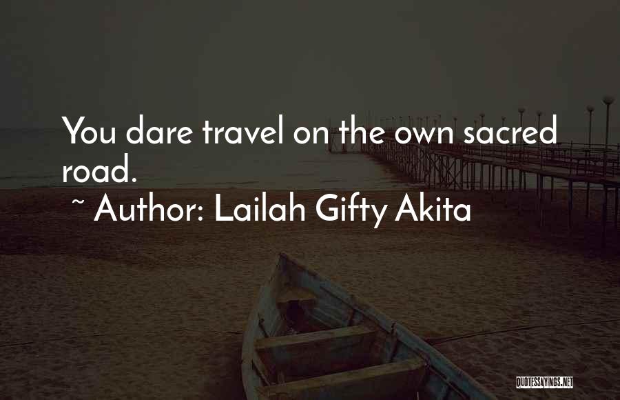 Living Life On Your Own Quotes By Lailah Gifty Akita