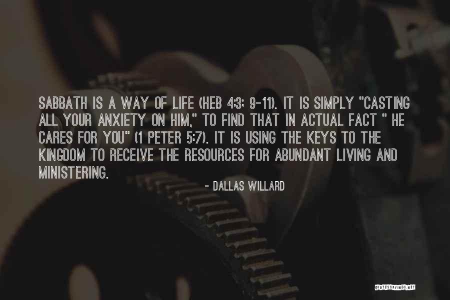 Living Life Simply Quotes By Dallas Willard