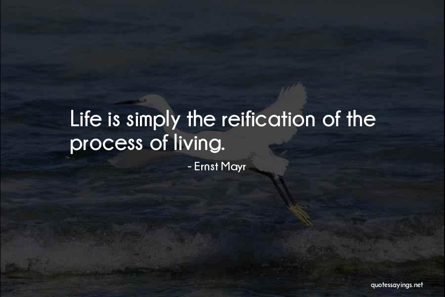 Living Life Simply Quotes By Ernst Mayr