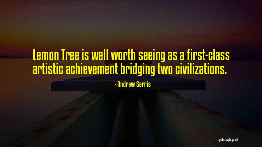 Living Life To The Limit Quotes By Andrew Sarris Living Life To The Limit Quotes By Andrew Sarris