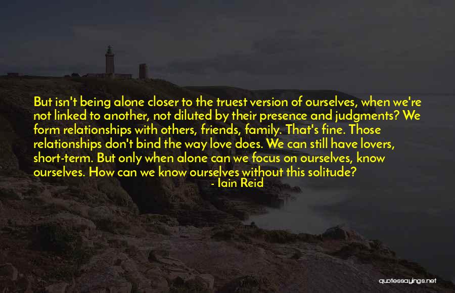 Living Life To The Limit Quotes By Iain Reid Living Life To The Limit Quotes By Iain Reid