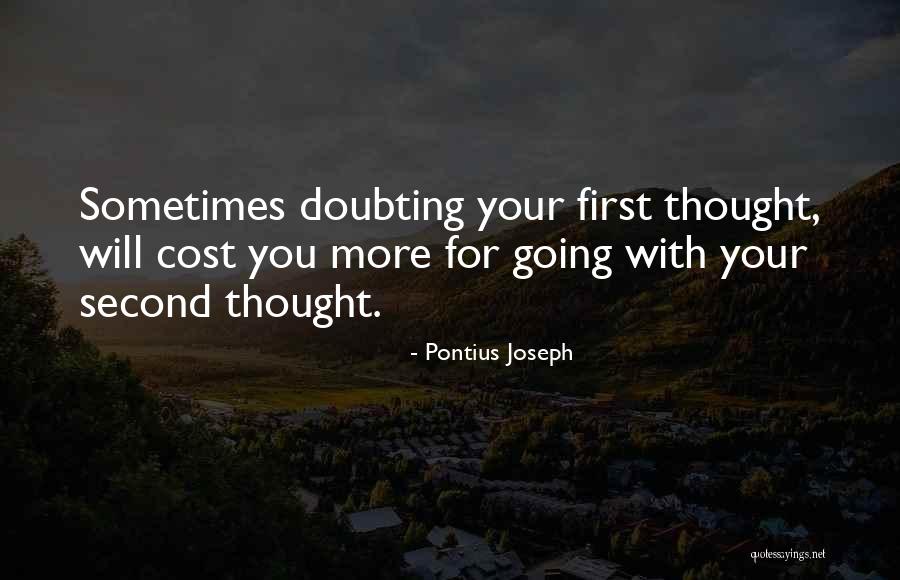 Living Life To Your Fullest Quotes By Pontius Joseph