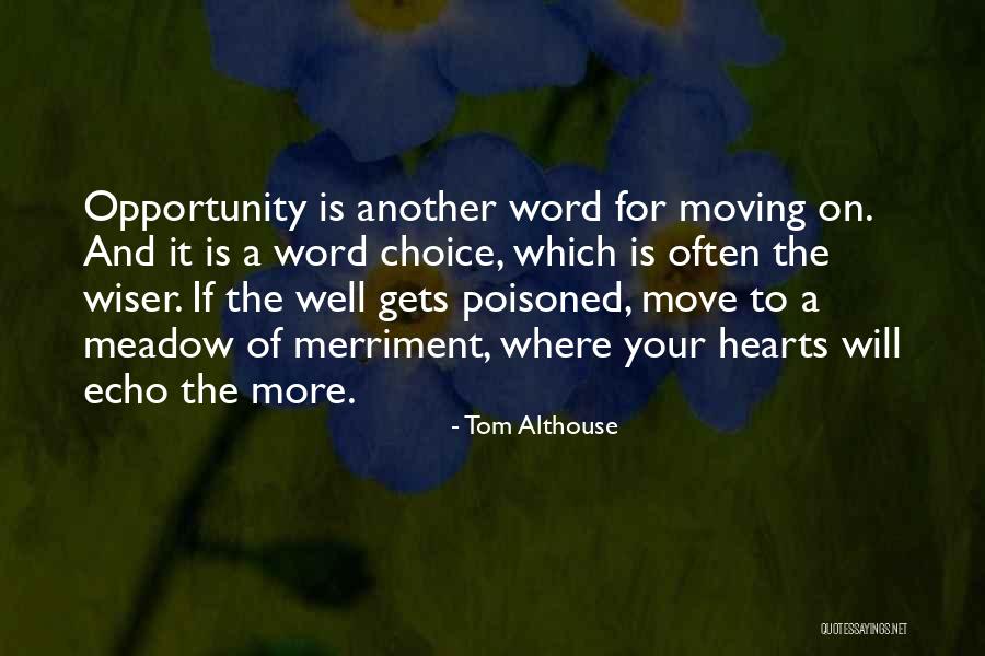 Living Life To Your Fullest Quotes By Tom Althouse Living Life To Your Fullest Quotes By Tom Althouse
