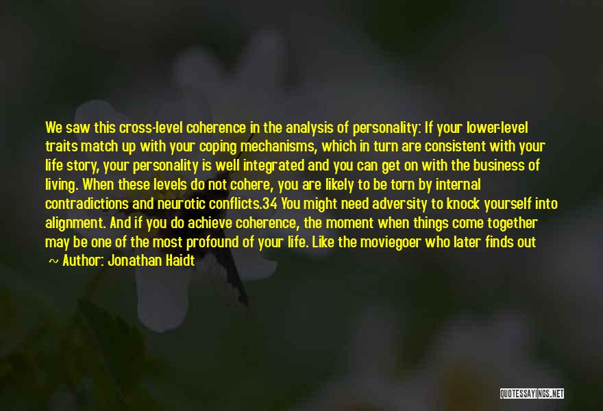 Living Life With Purpose Quotes By Jonathan Haidt