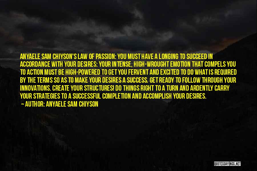Living Life With What You Have Quotes By Anyaele Sam Chiyson