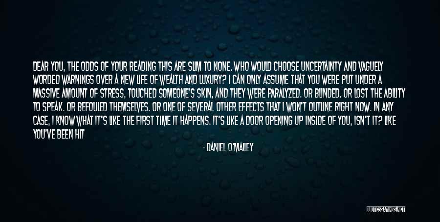 Living Life With What You Have Quotes By Daniel O'Malley