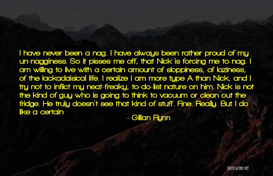 Living Life With What You Have Quotes By Gillian Flynn