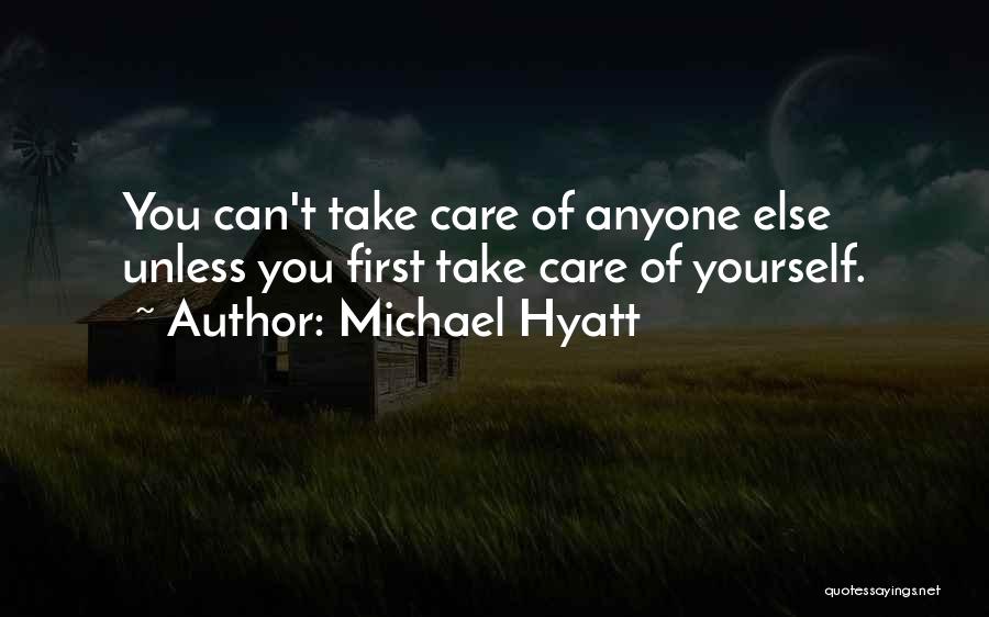 Living Life Without Care Quotes By Michael Hyatt