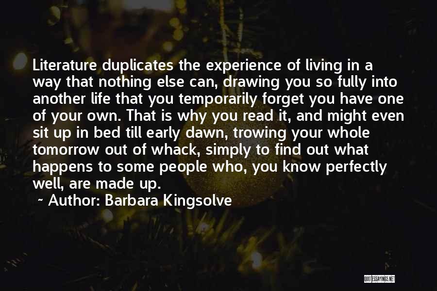 Living Life Your Own Way Quotes By Barbara Kingsolve