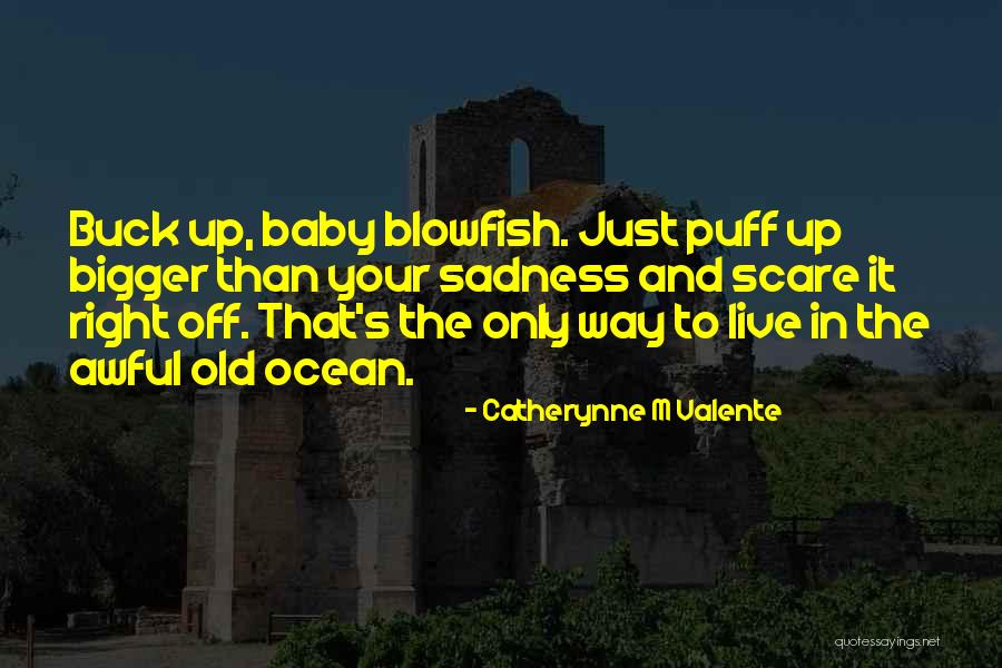 Living Life Your Way Quotes By Catherynne M Valente