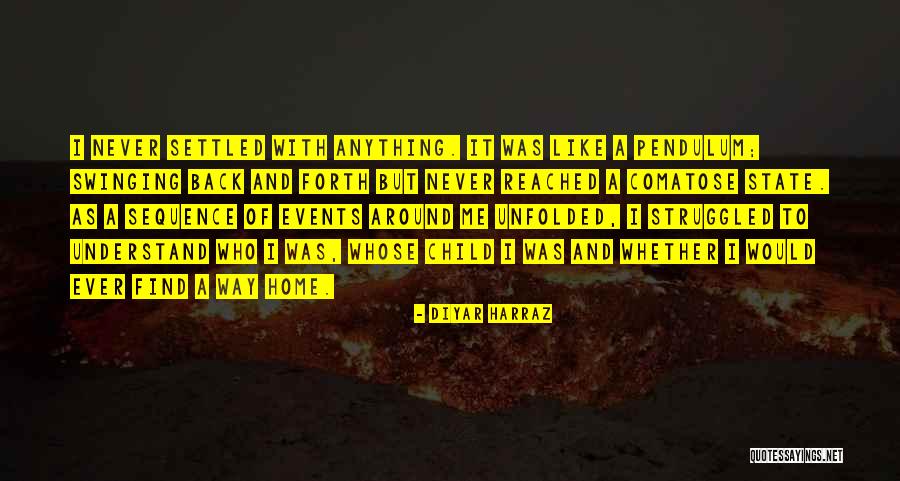 Living Like A Child Quotes By Diyar Harraz Living Like A Child Quotes By Diyar Harraz