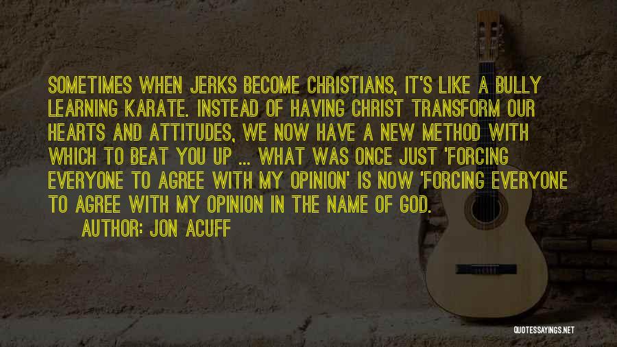 Living Like Christ Quotes By Jon Acuff