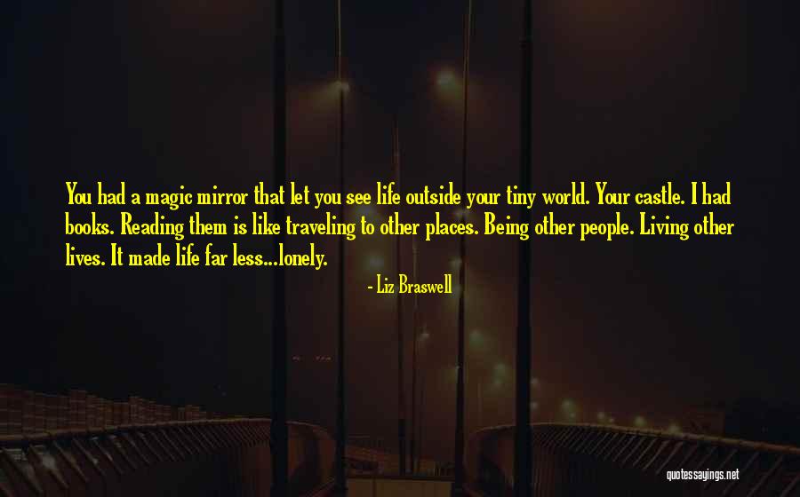 Living Magic Quotes By Liz Braswell Living Magic Quotes By Liz Braswell