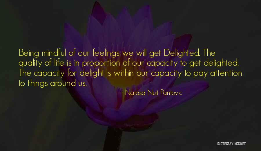 Living Mindfully Quotes By Natasa Nuit Pantovic