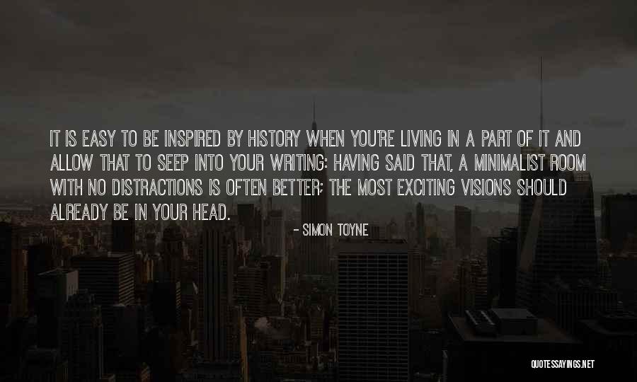 Living Minimalist Quotes By Simon Toyne Living Minimalist Quotes By Simon Toyne
