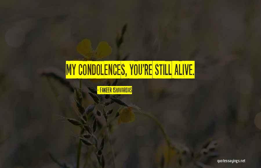 Living My Best Life - Quotes By Fakeer Ishavardas Living My Best Life - Quotes By Fakeer Ishavardas