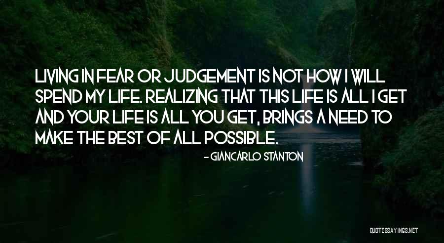 Living My Best Life - Quotes By Giancarlo Stanton Living My Best Life - Quotes By Giancarlo Stanton