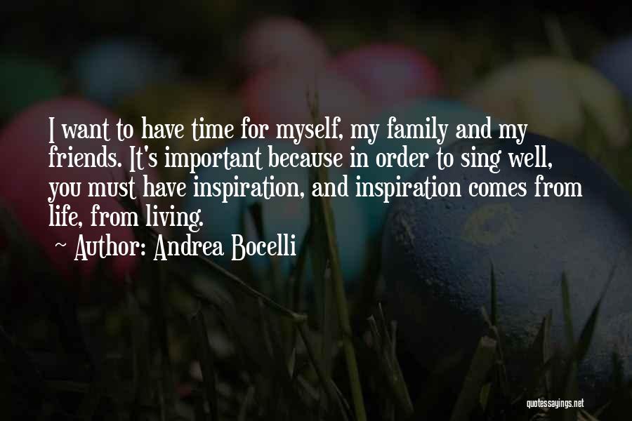 Living My Life For Myself Quotes By Andrea Bocelli