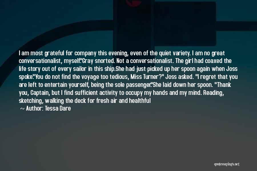Living My Life For Myself Quotes By Tessa Dare Living My Life For Myself Quotes By Tessa Dare