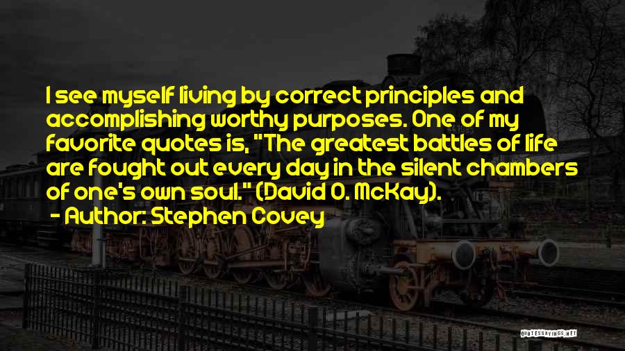 Living My Life Quotes Quotes By Stephen Covey