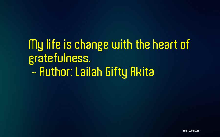 Living My Life With You Quotes By Lailah Gifty Akita