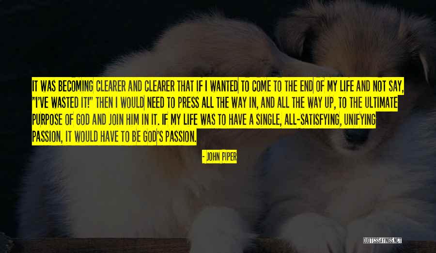 Living My Single Life Quotes By John Piper