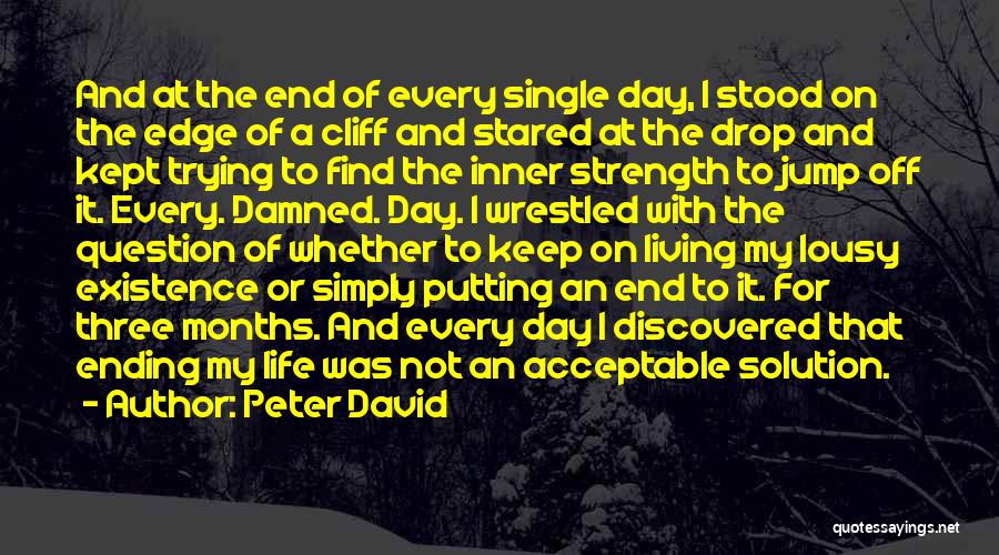 Living My Single Life Quotes By Peter David
