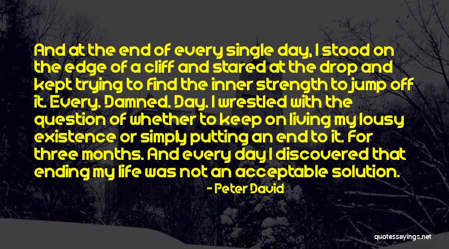 Living My Single Life Quotes By Peter David