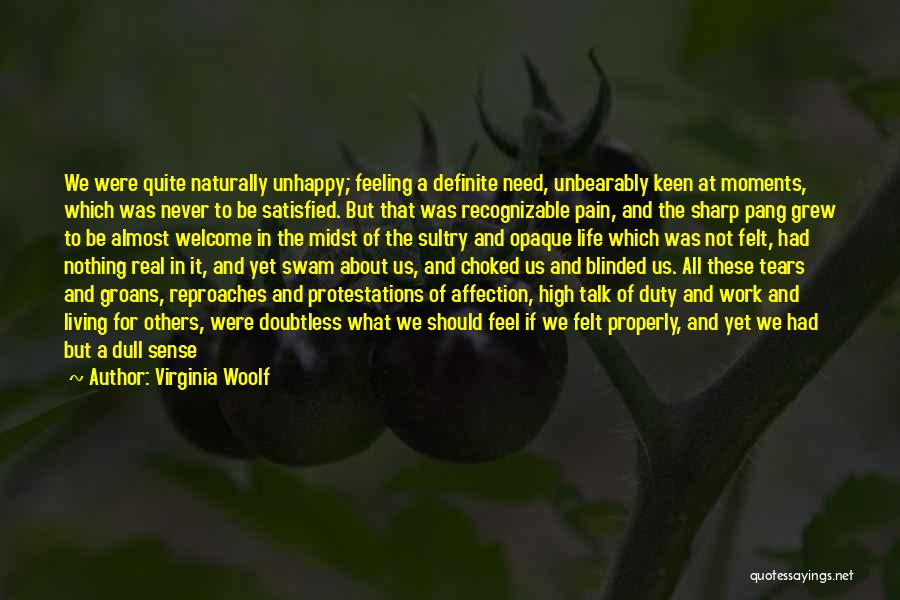 Living Naturally Quotes By Virginia Woolf