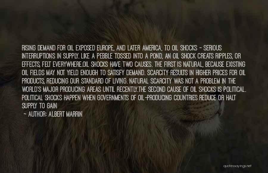 Living Not Existing Quotes By Albert Marrin