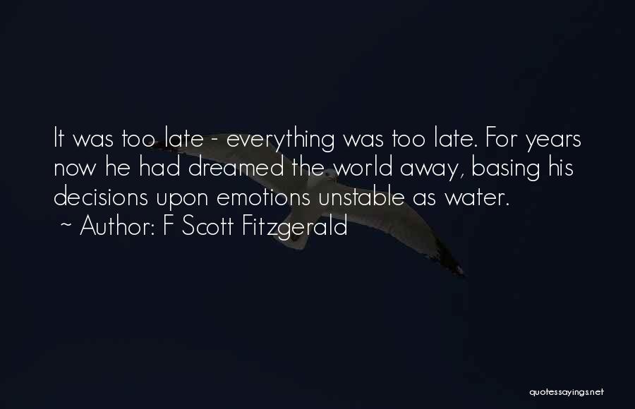 Living Now Quotes By F Scott Fitzgerald