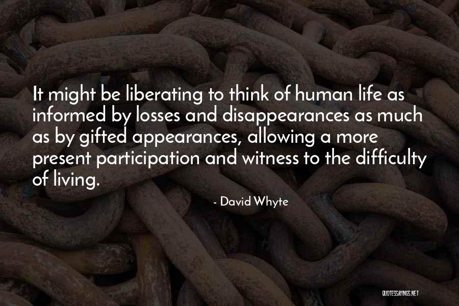 Living Of Appearances Quotes By David Whyte