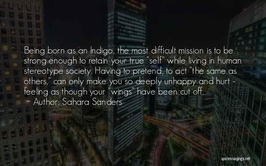 Living Off Others Quotes By Sahara Sanders