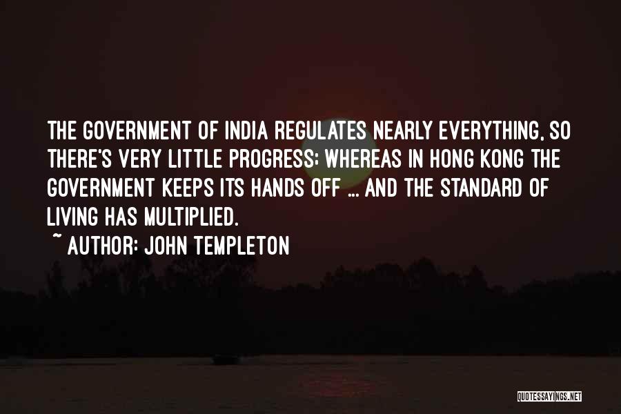 Living Off The Government Quotes By John Templeton