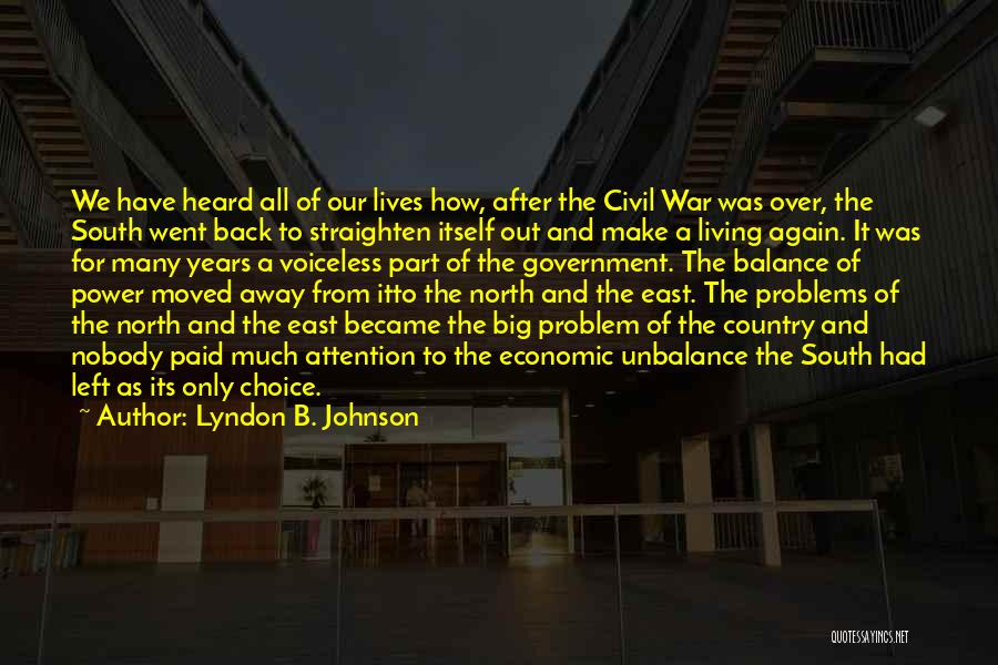 Living Off The Government Quotes By Lyndon B. Johnson