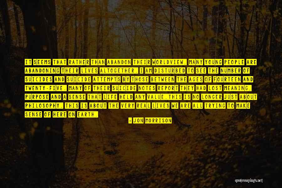 Living On Purpose Quotes By Jon Morrison Living On Purpose Quotes By Jon Morrison