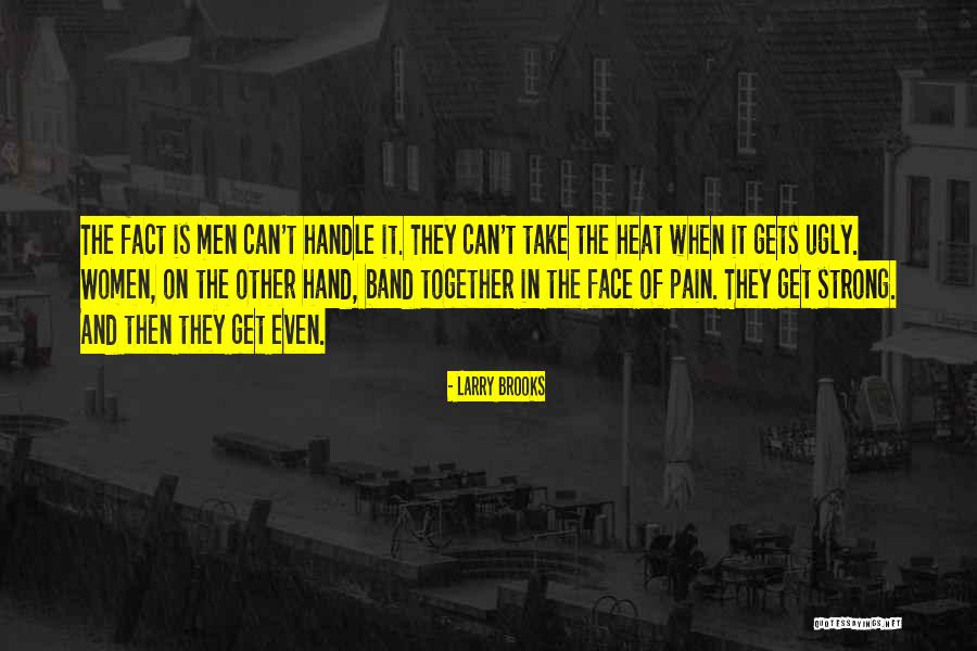 Living On The Coast Quotes By Larry Brooks Living On The Coast Quotes By Larry Brooks