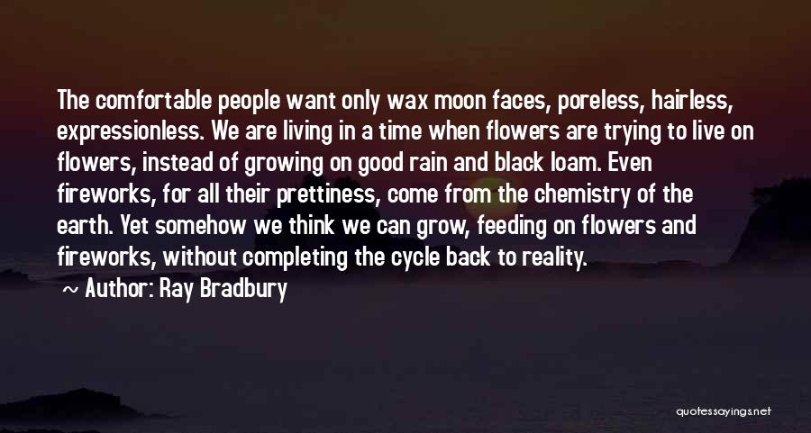 Living On The Moon Quotes By Ray Bradbury