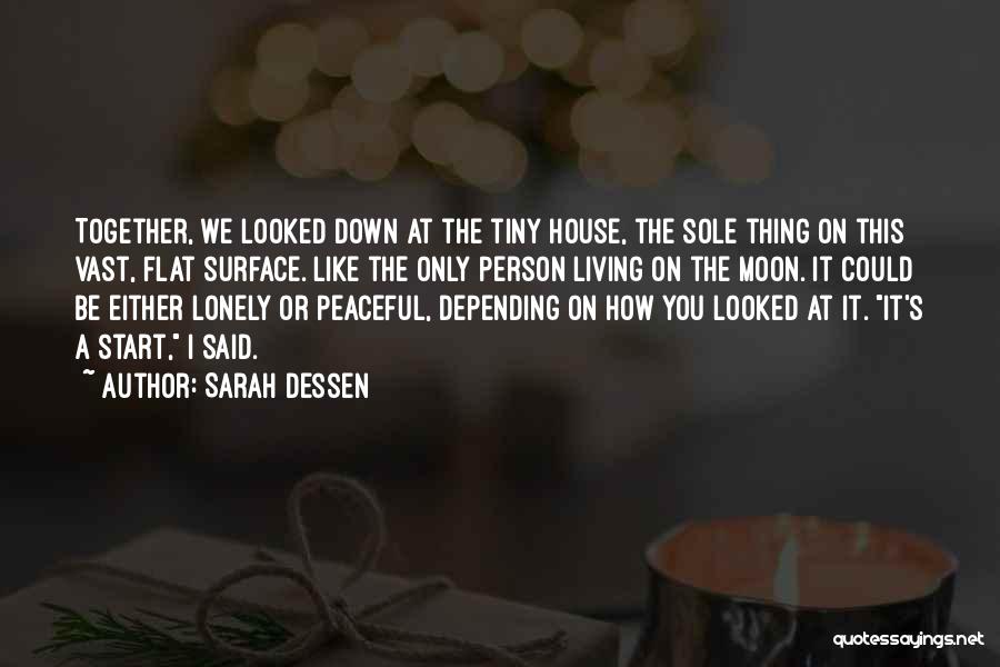 Living On The Moon Quotes By Sarah Dessen